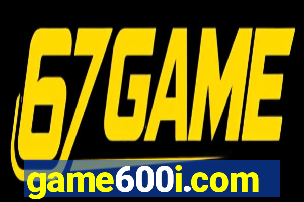 game600i.com