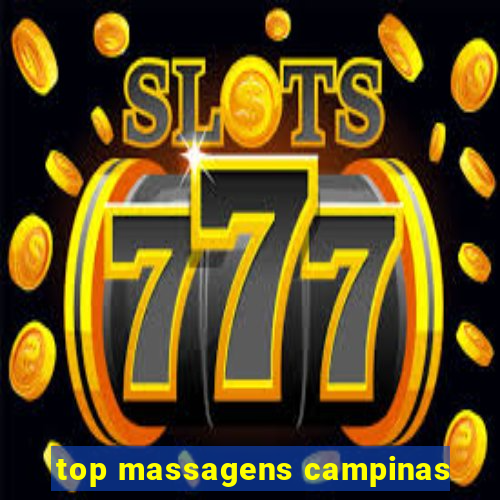 top massagens campinas