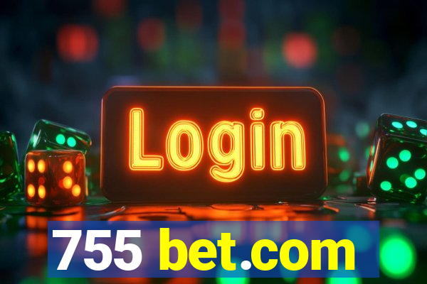 755 bet.com