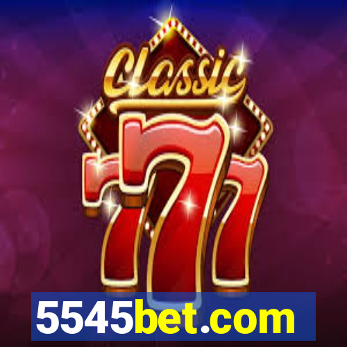 5545bet.com