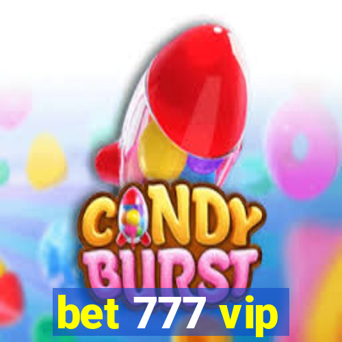 bet 777 vip