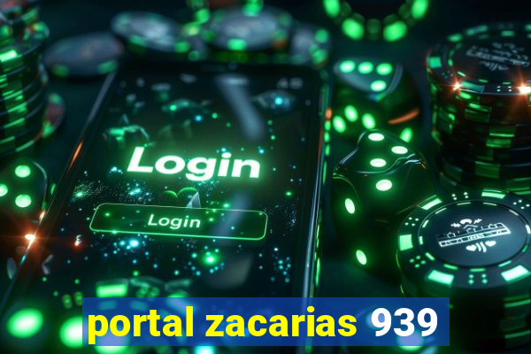 portal zacarias 939