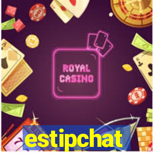 estipchat