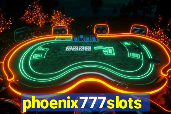 phoenix777slots