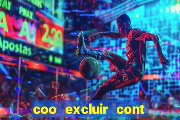 coo excluir cont f12 bet