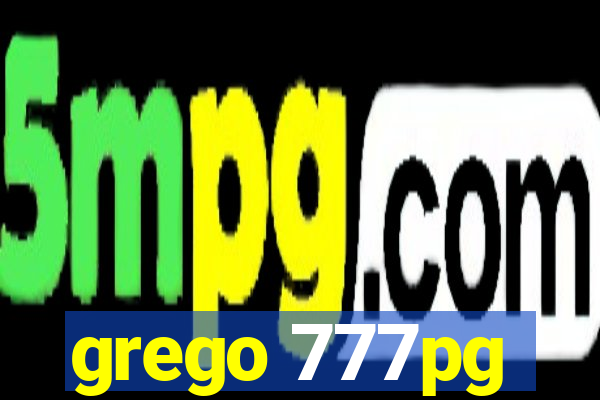 grego 777pg