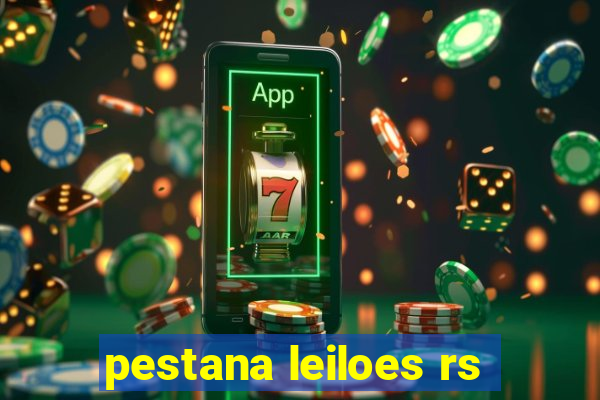 pestana leiloes rs