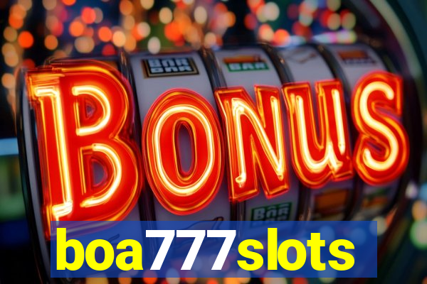 boa777slots