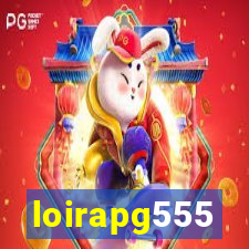 loirapg555