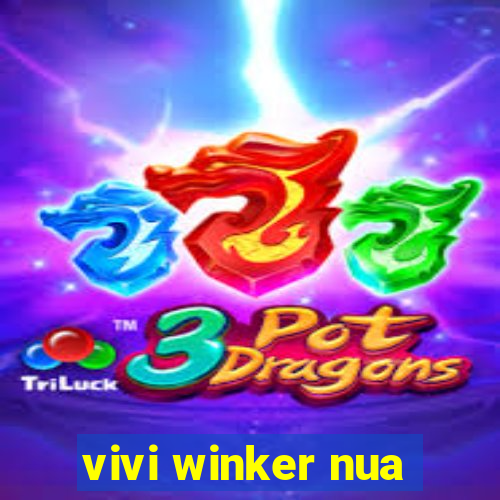 vivi winker nua