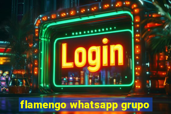 flamengo whatsapp grupo