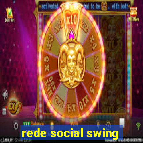 rede social swing