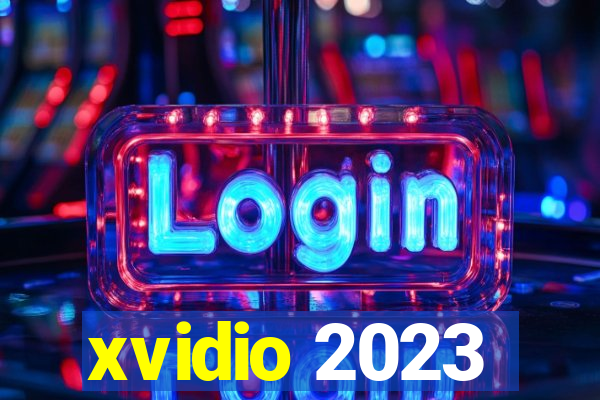 xvidio 2023