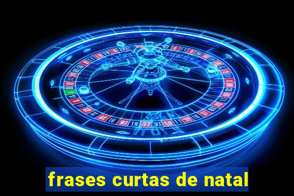 frases curtas de natal