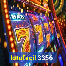 lotofacil 3356