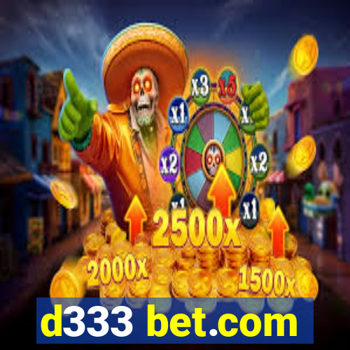 d333 bet.com