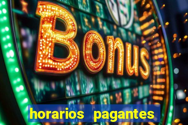 horarios pagantes estrela bet