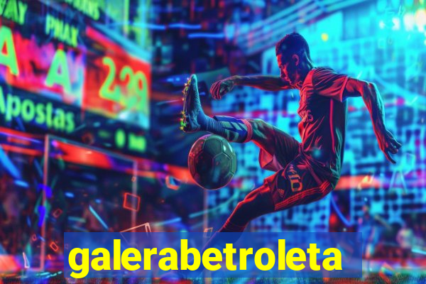 galerabetroleta