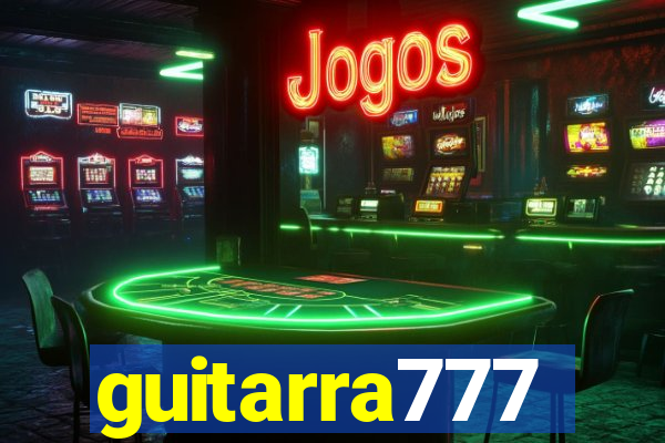 guitarra777