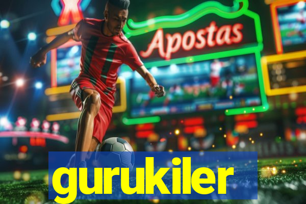 gurukiler