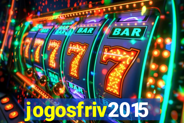 jogosfriv2015