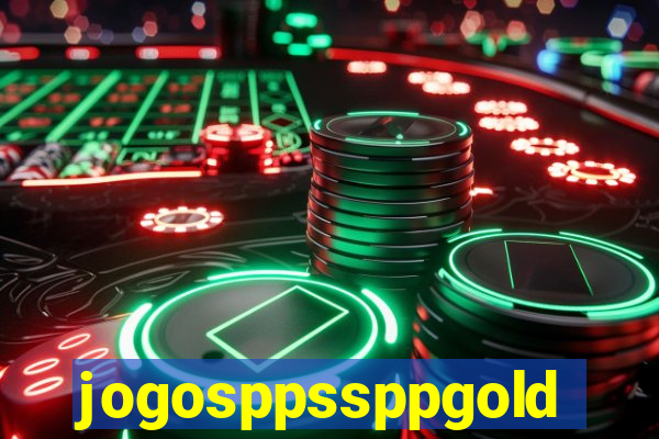 jogosppssppgold