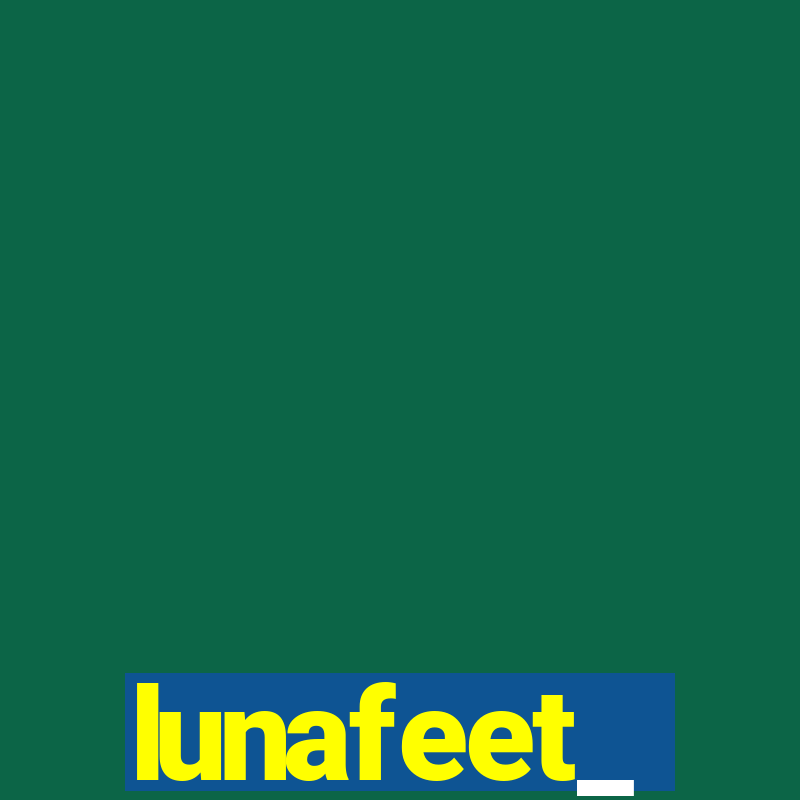 lunafeet_