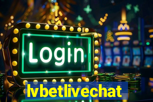 lvbetlivechat