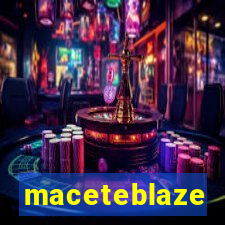 maceteblaze