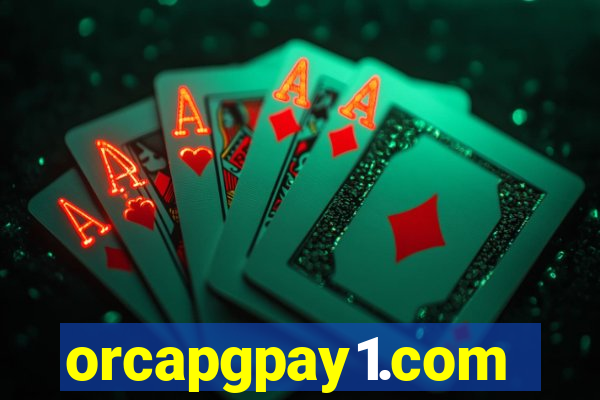 orcapgpay1.com