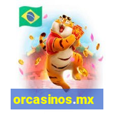 orcasinos.mx