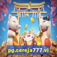 pg.cereja777.vip