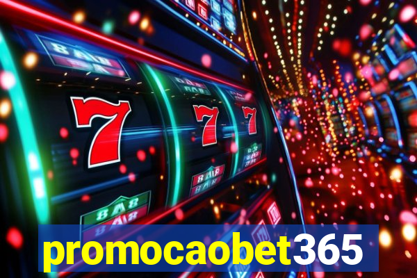 promocaobet365