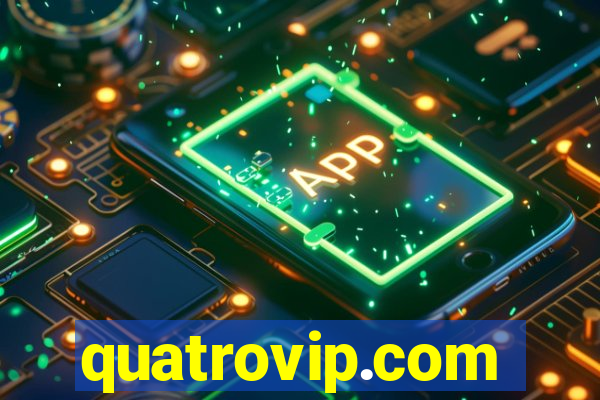 quatrovip.com