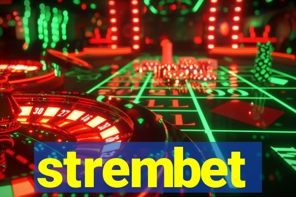 strembet