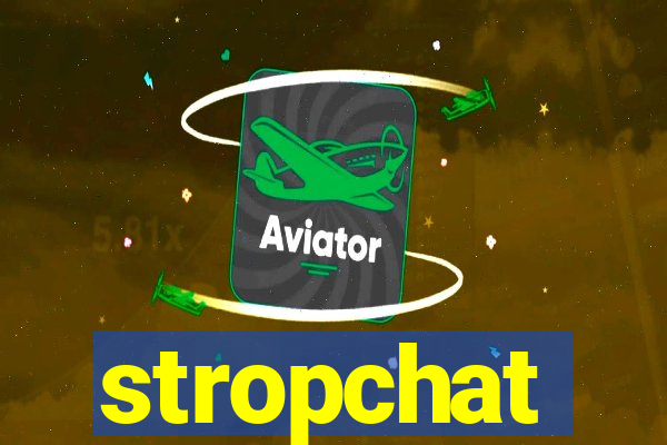 stropchat