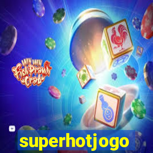 superhotjogo