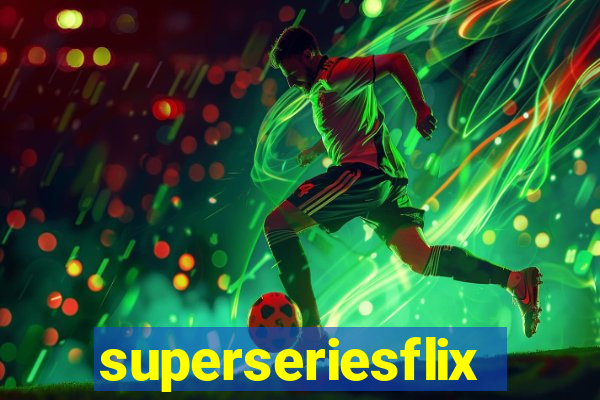 superseriesflix