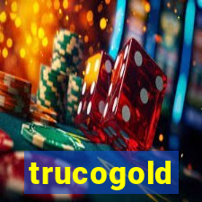 trucogold