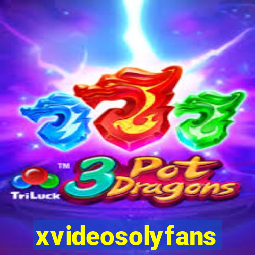 xvideosolyfans