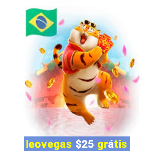 leovegas $25 grátis