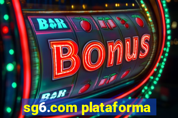 sg6.com plataforma