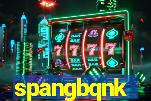 spangbqnk