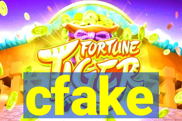 cfake