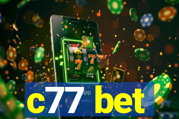 c77 bet