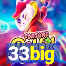 33big