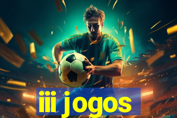 iii jogos