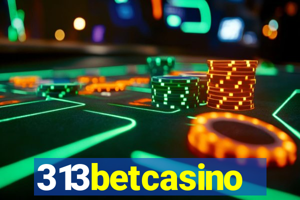 313betcasino