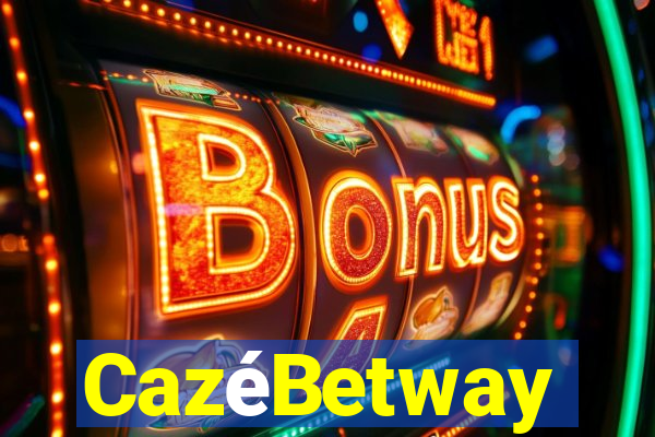 CazéBetway