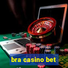 bra casino bet